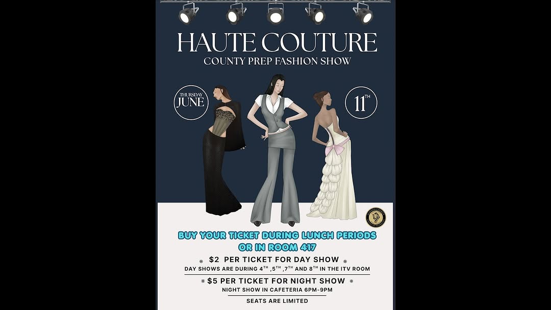 HAUTE COUTURE: The County Prep Fashion Show